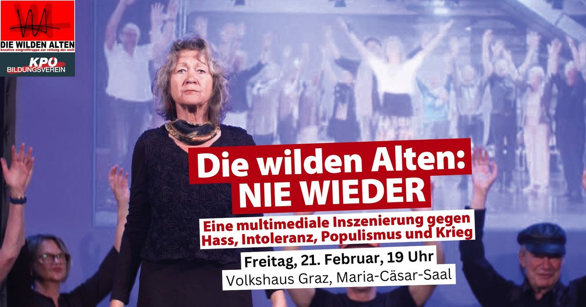 Die wilden Alten: NIE WIEDER