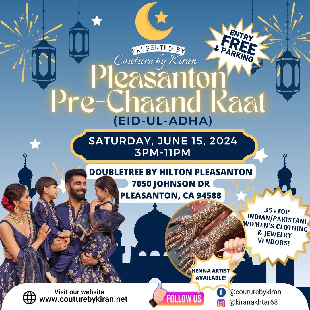 Pleasanton Pre Eld-Ul-Adha Chaand Raat