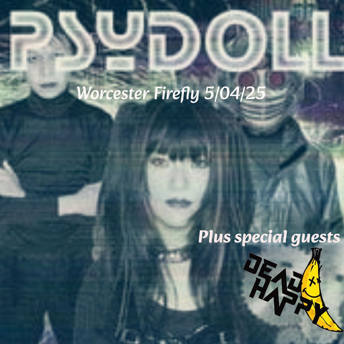 Psydoll x Dead Happy 