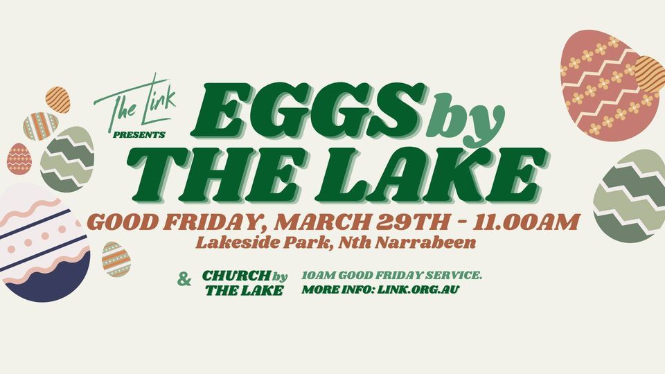 The Link - Eggs by the Lake - GIANT EASTER EGG HUNT