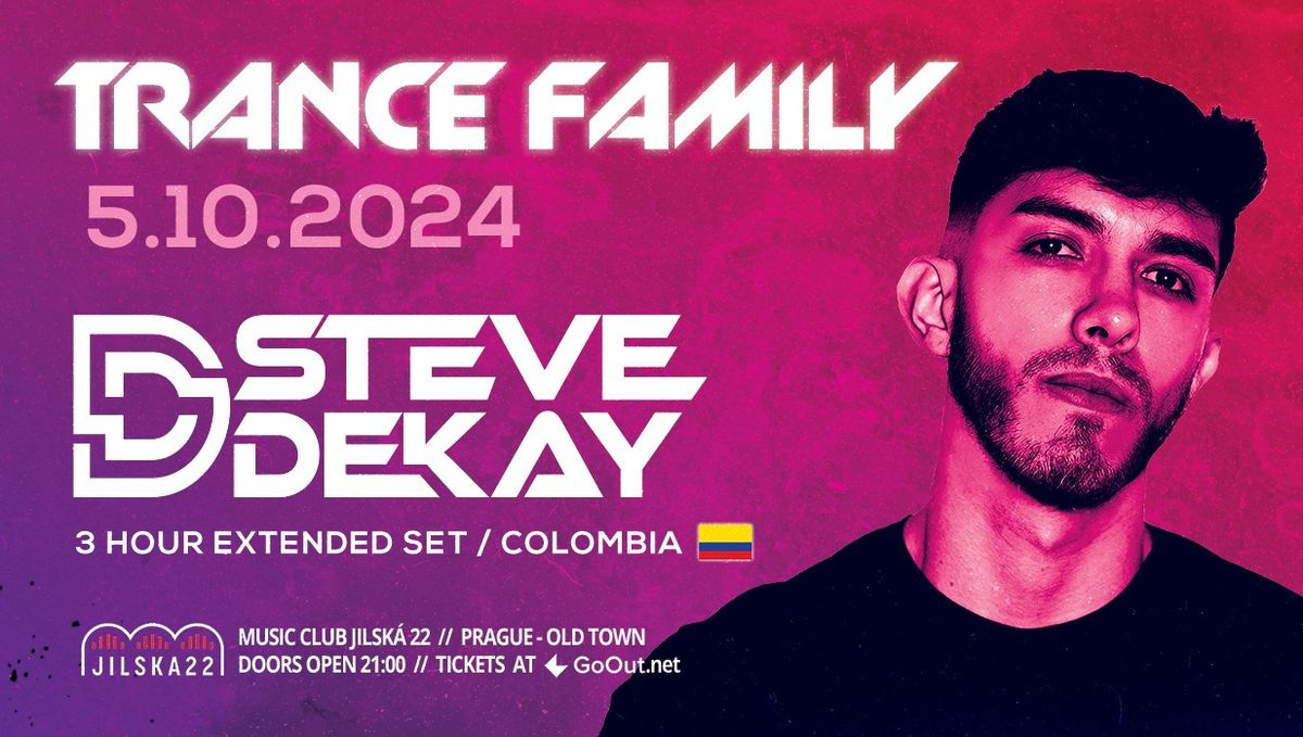 Trance Family \u2192 STEVE DEKAY