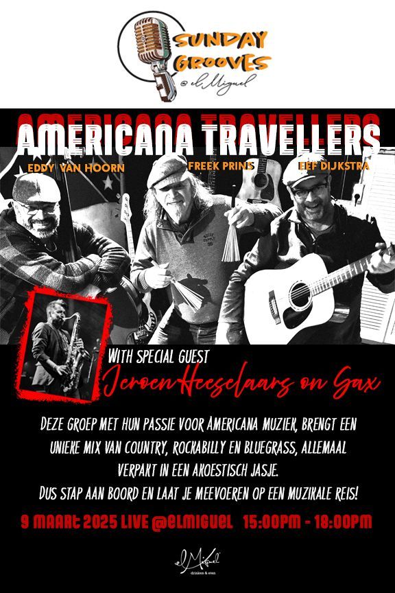 SUNDAY GROOVES @elMiguel - THE AMERICANA TRAVELLERS