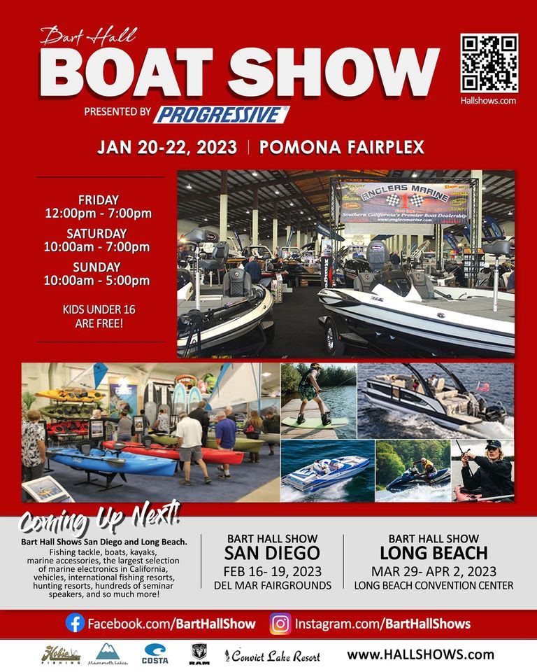 BART HALL BOAT SHOW 2023 POMONA FAIRPLEX Presented By Progressive