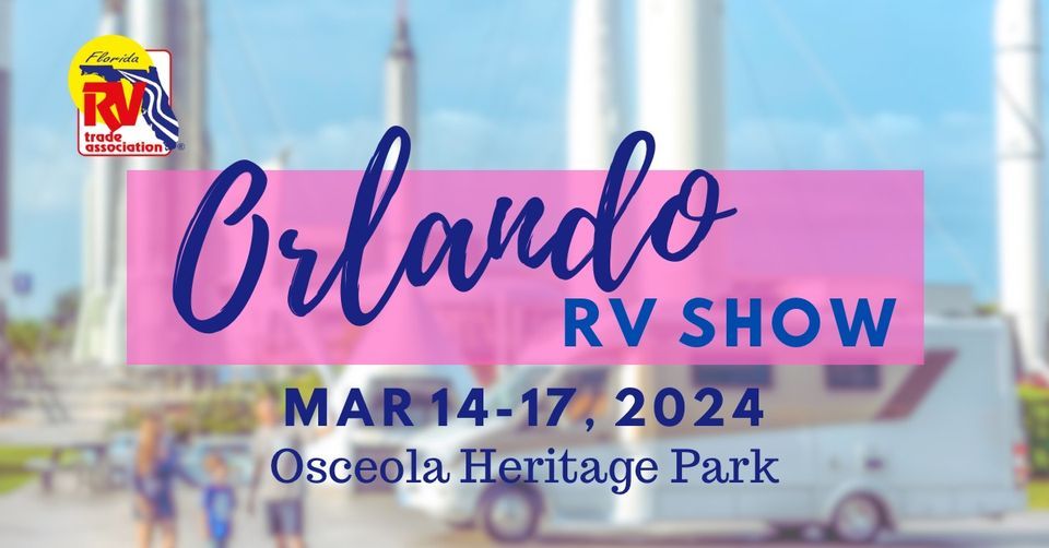 2024 Orlando RV Show, Osceola Heritage Park, Kissimmee, 14 March 2024