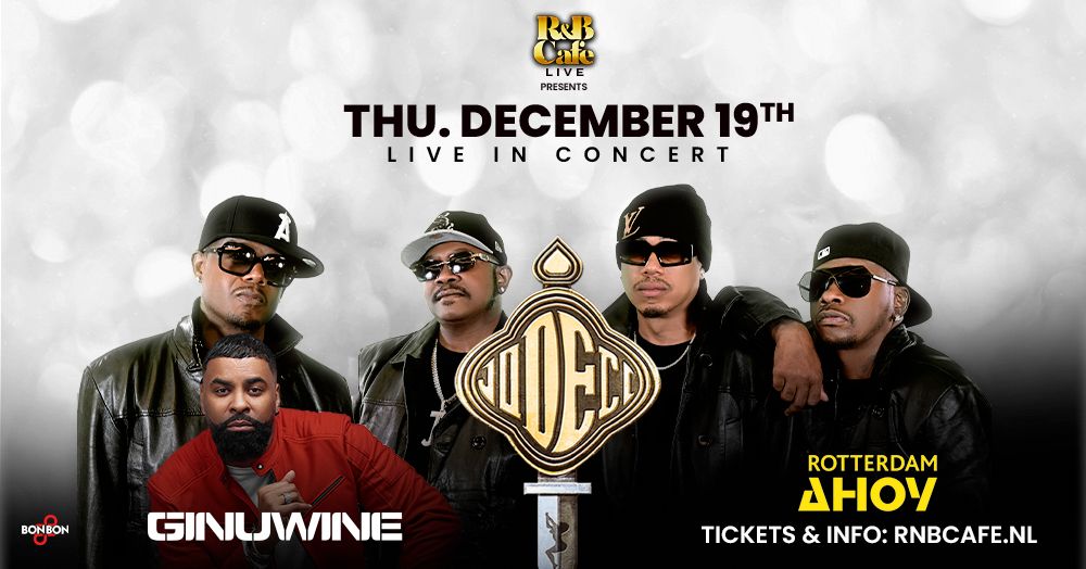 Jodeci and Ginuwine in Rotterdam Ahoy @ R&B Cafe LIVE