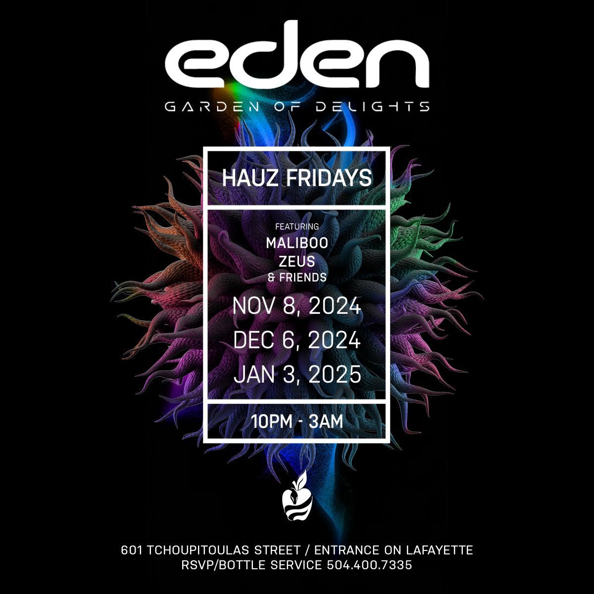 Eden presents HAUZ Fridays