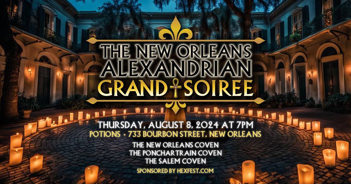The New Orleans Alexandrian Grand Soiree