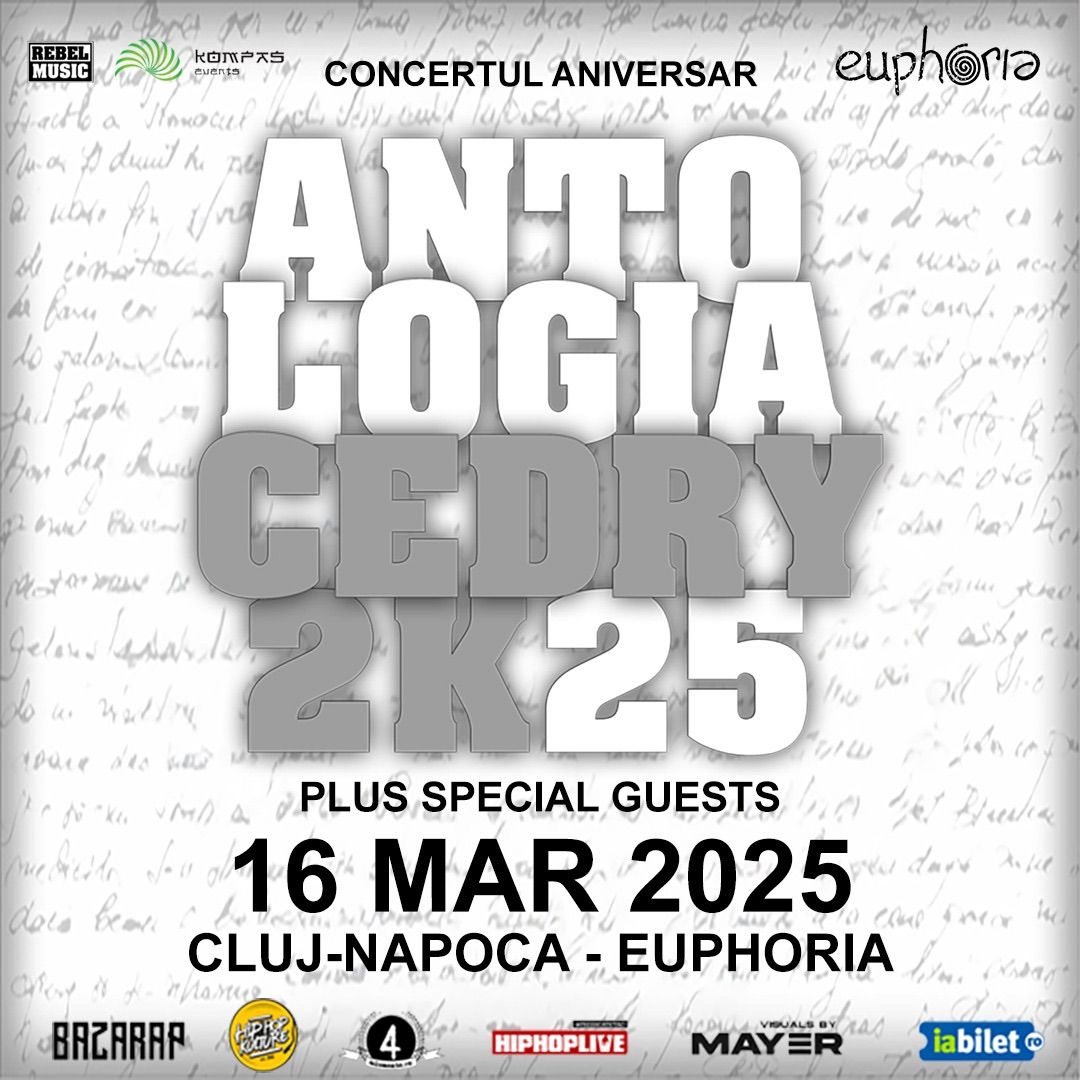 Concert aniversar Cedry2k \u201cAntologia\u201d \u00een Cluj @Euphoria