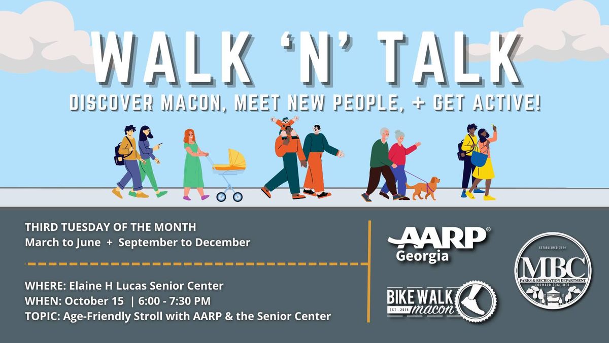 Walk 'n' Talk: Age-Friendly Stroll with AARP and the Senior Center