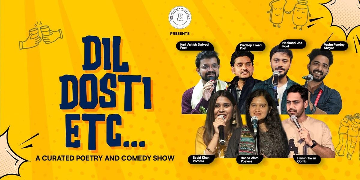 Dil Dosti ETC