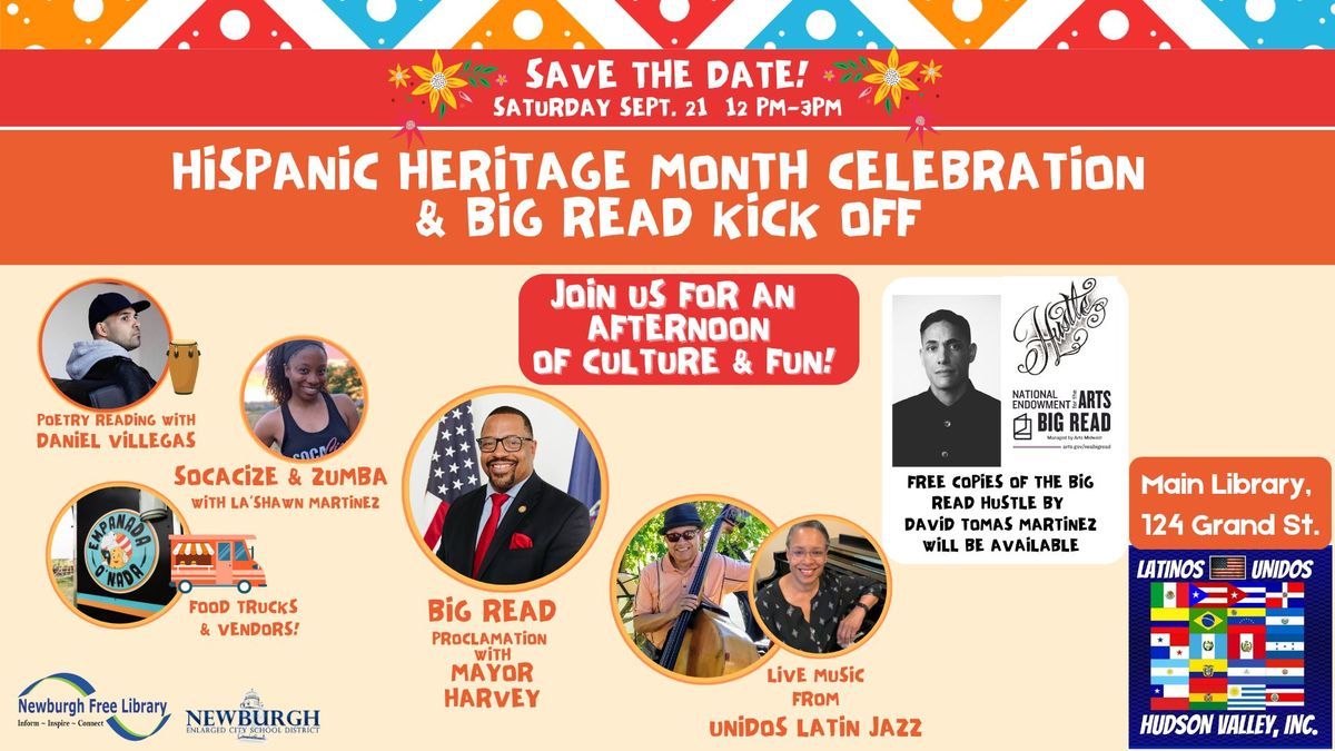 Hispanic Heritage Month & Big Read Kickoff | Mes de la herencia hispana incio de la campa\u00f1a de leer