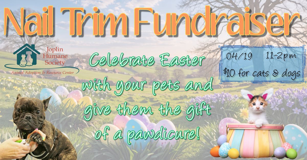 Easter Nail Trim Fundraiser