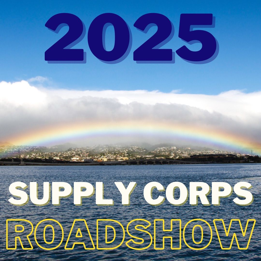 2025 Supply Corps OP Roadshow - Hawaii