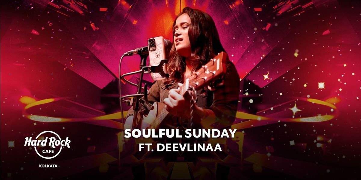 Soulful Sunday ft. Deevlinaa