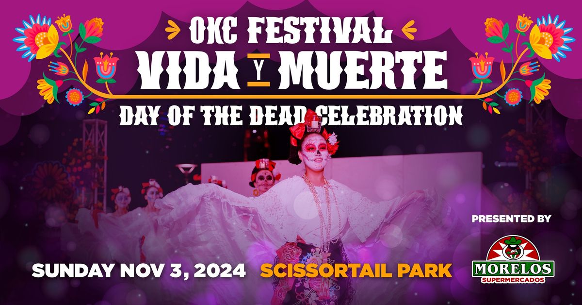 OKC Festival de Vida y Muerte - Day of the Dead Celebration at Scissortail Park