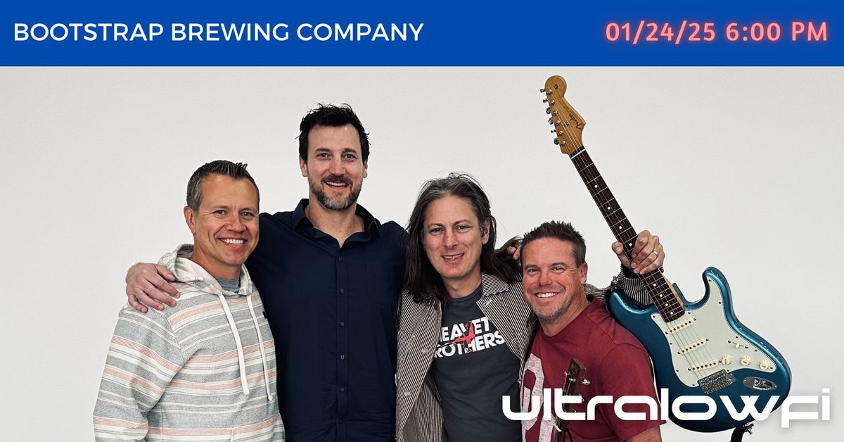 Ultralowfi at Bootstrap Brewing Company