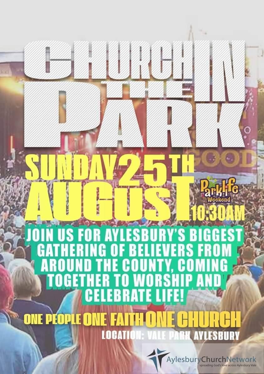 Aylesbury One People: Church & Banquet In The Park