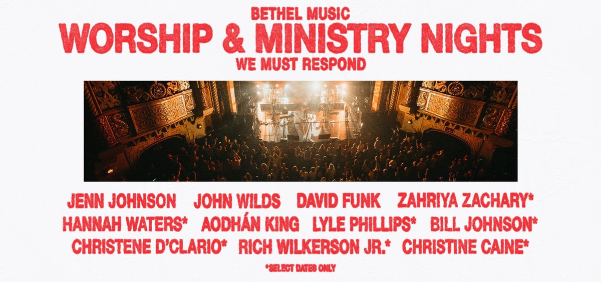 Bethel Music Worship Nights at North Charleston Performing Arts Center
