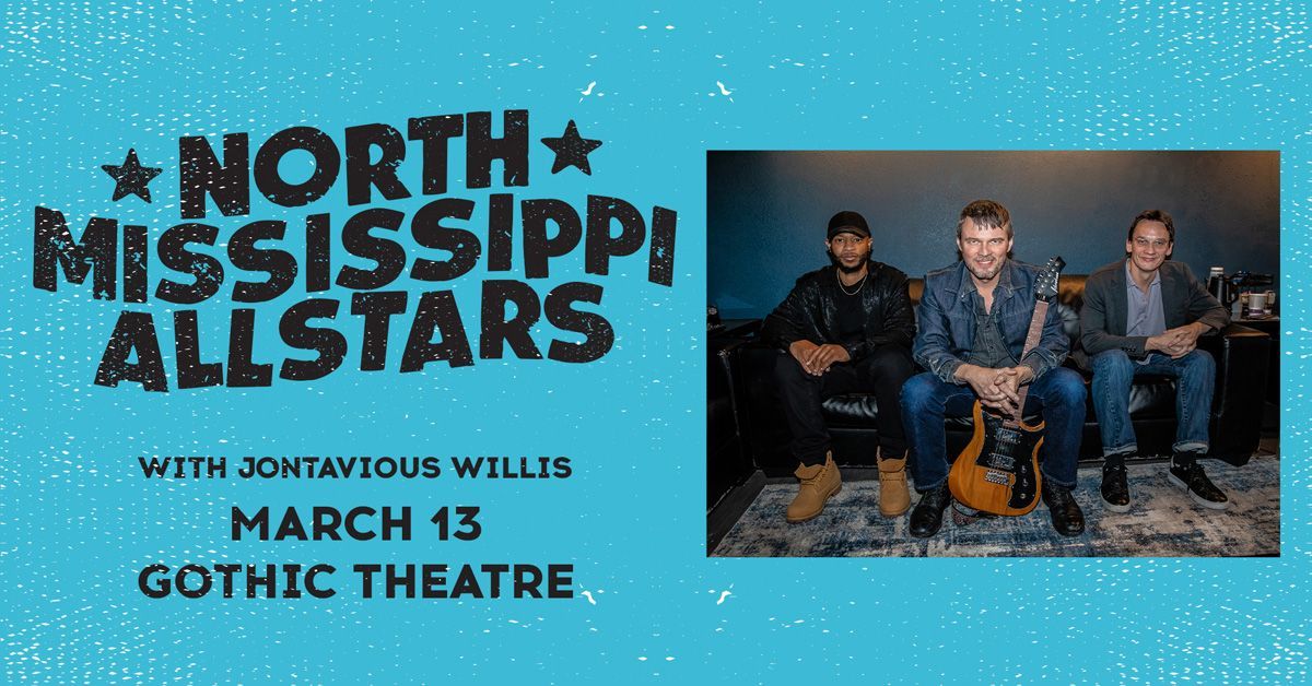 North Mississippi Allstars | Gothic Theatre