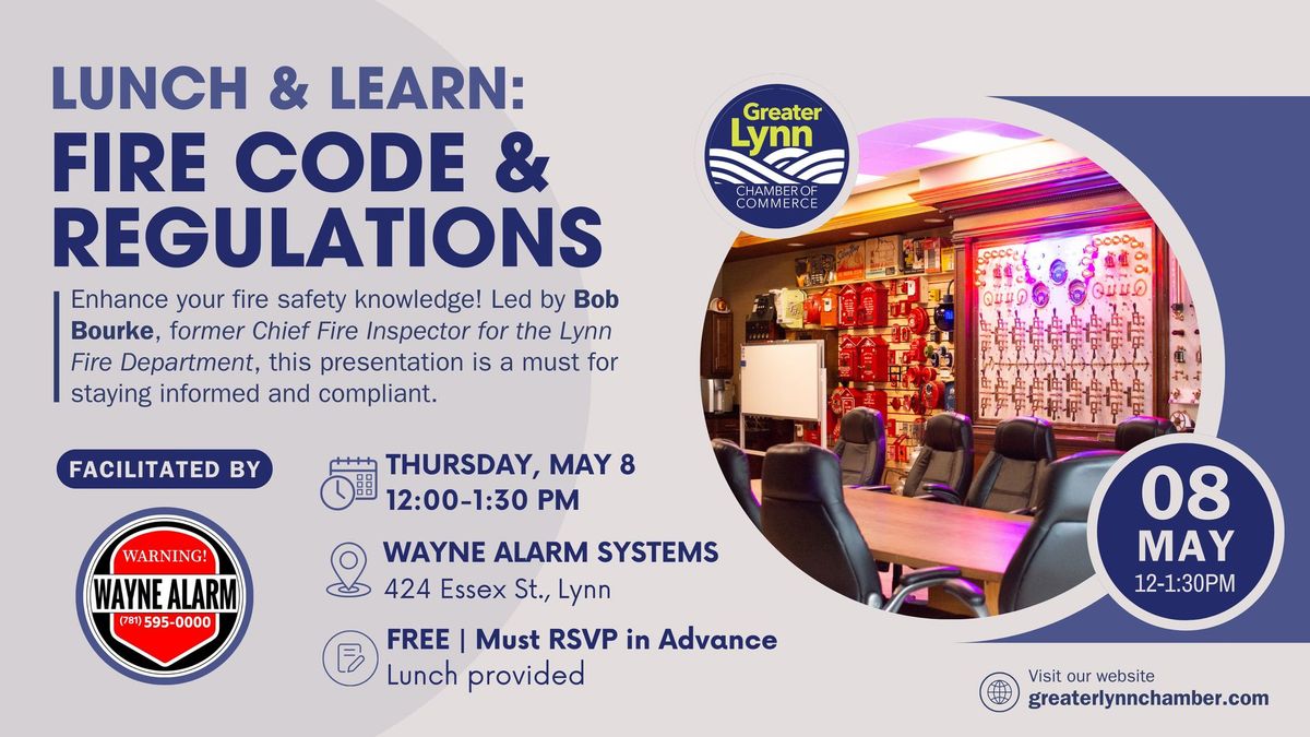 Lunch & Learn: Fire Code & Regulations