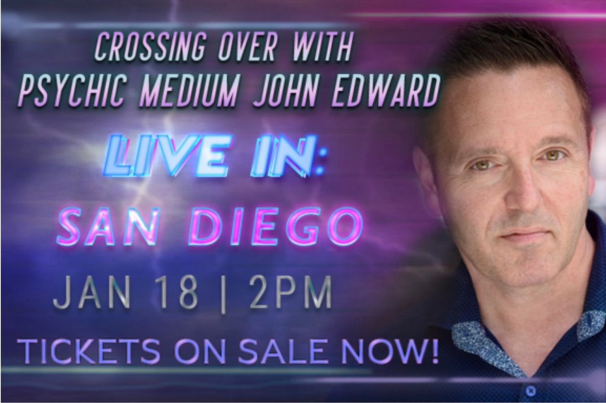 Crossing Over with Psychic Medium John Edward - San Diego, CA