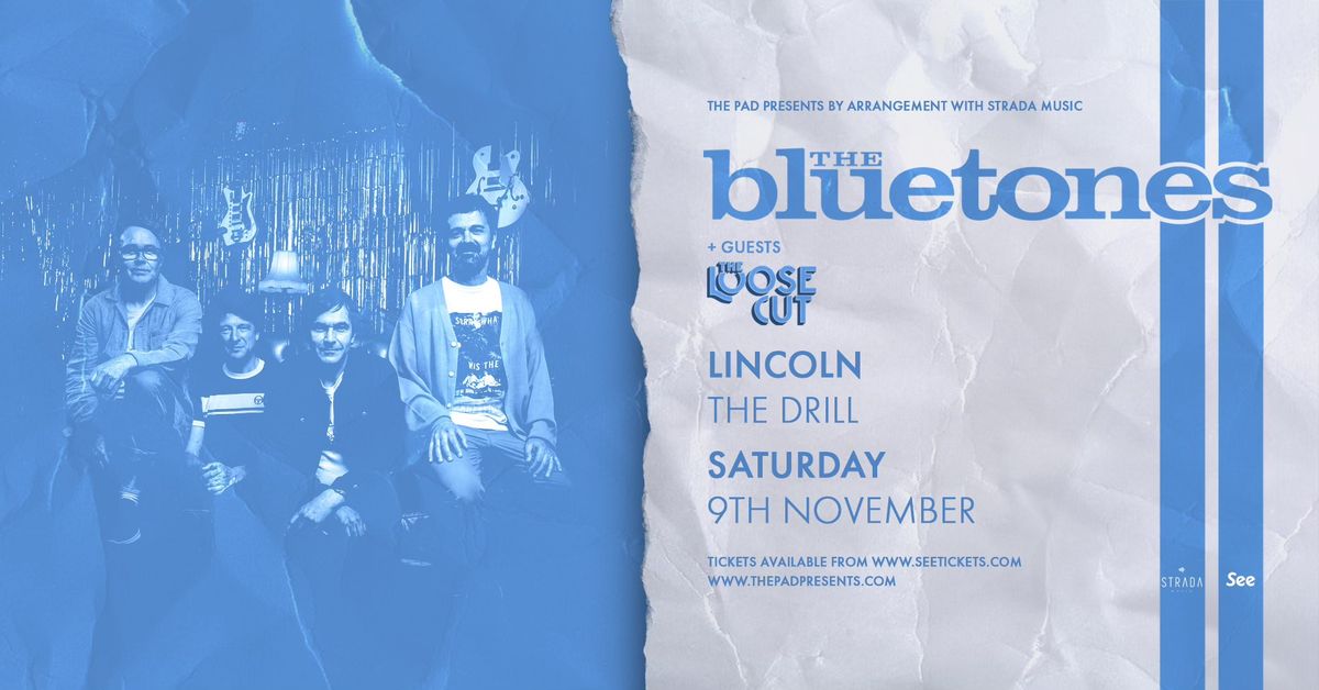 The Bluetones + The Loose Cut | Lincoln