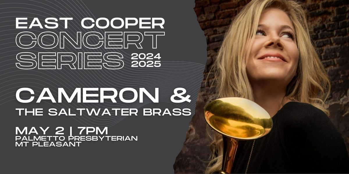 ECCS presents Cameron and The Saltwater Brass