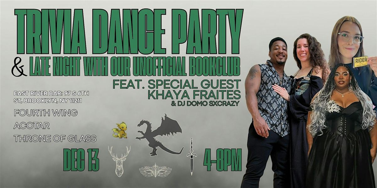 Trivia Dance Party & Late Night with Our Unofficial Bookclub