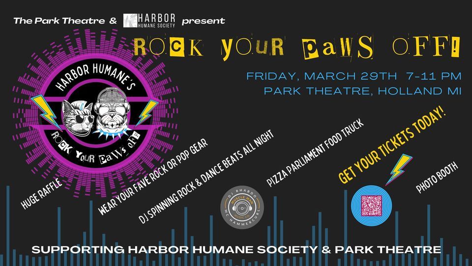 ROCK YOUR PAWS OFF - Fundraiser for Harbor Humane at Park Theatre!