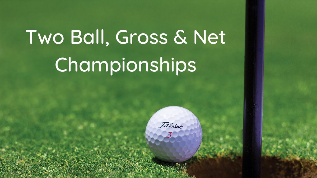 2024 Two-Ball, Gross & Net Championship