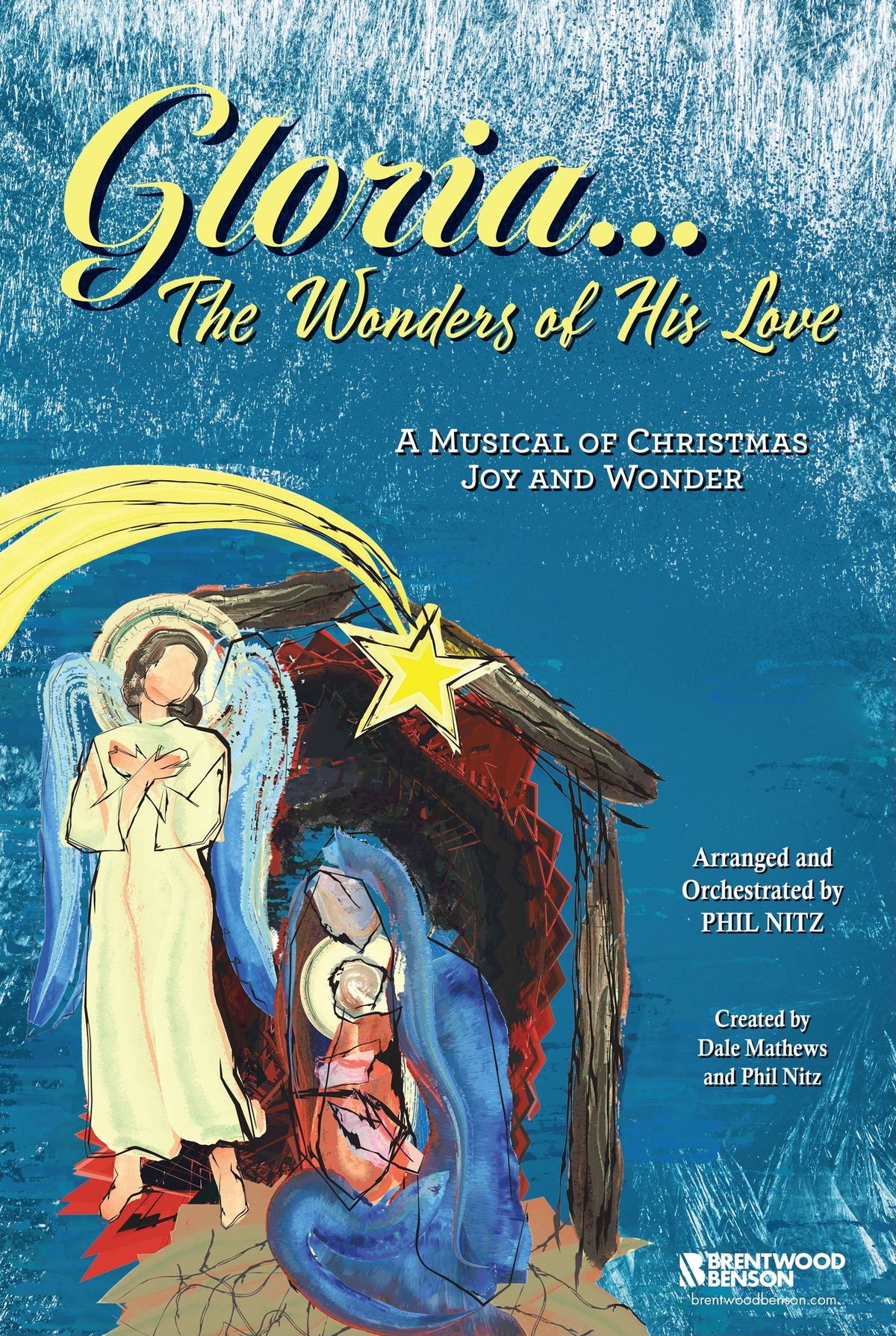 Christmas Cantata \u2014 "Gloria \u2014 The Wonders of His Love"