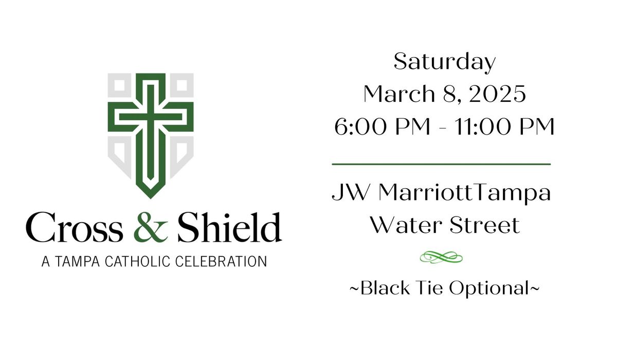 2025 Cross & Shield Gala - A Tampa Catholic Celebration