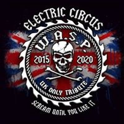 Electric Circus UK - WASP tribute band