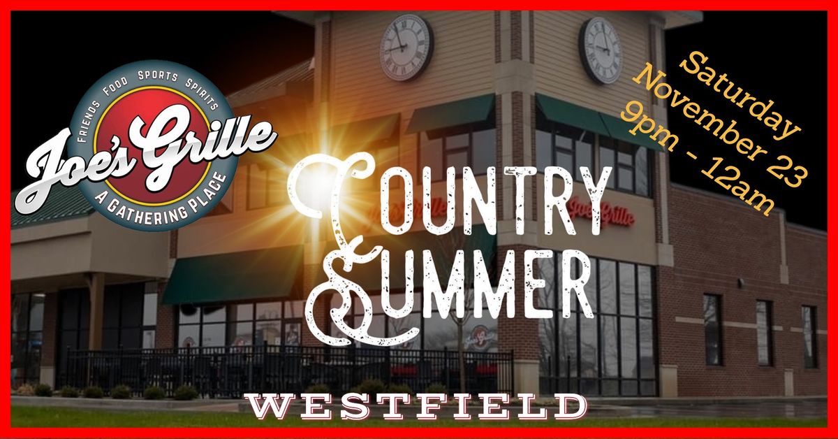 Country Summer @ Joe's Grille - Westfield