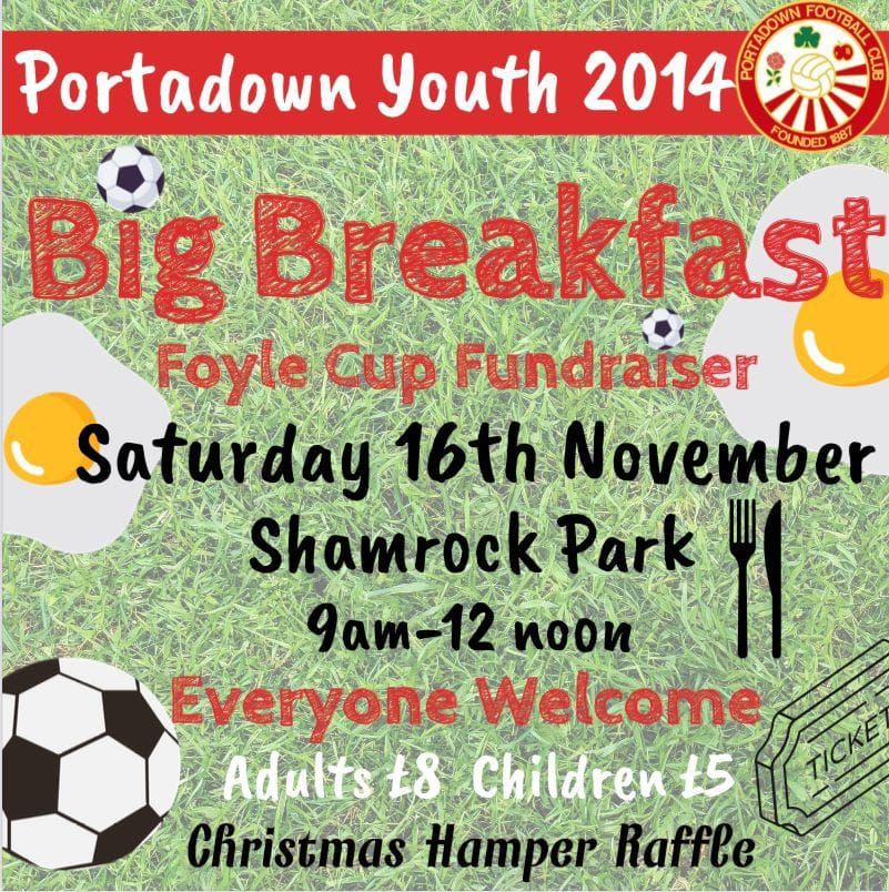 Portadown FC Youth Academy 2014's Big Breakfast Foyle Cup Fundraiser 