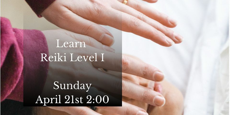 Learn Reiki Level 1 (Attunement)