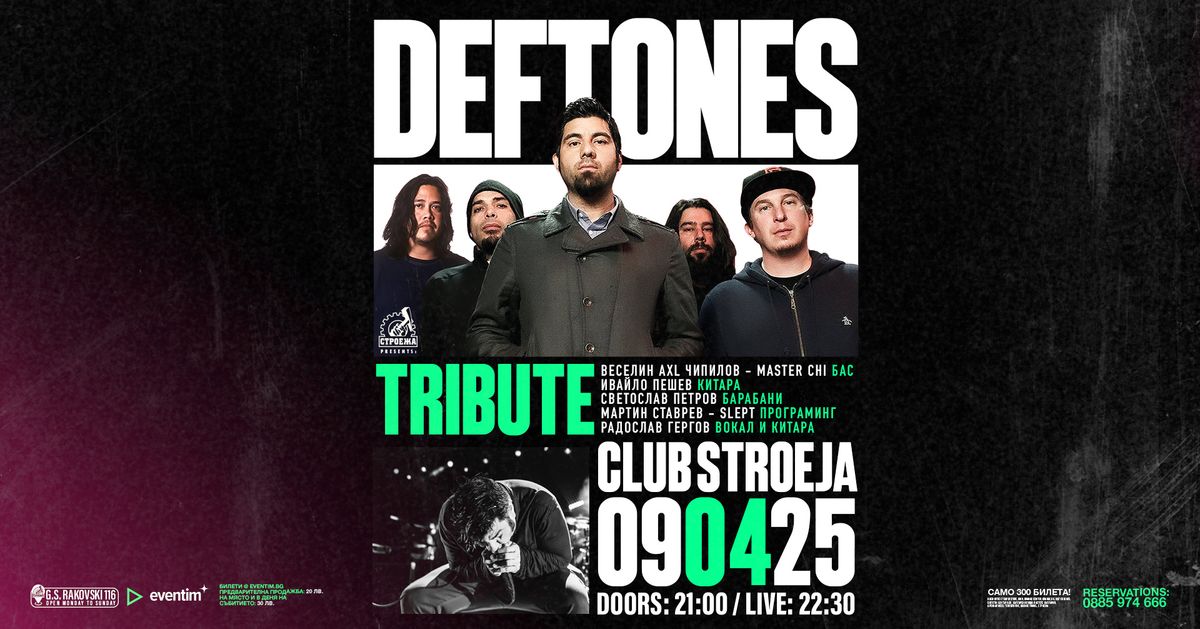 DEFTONES TRIBUTE - Club Stroeja - 9 April 2025