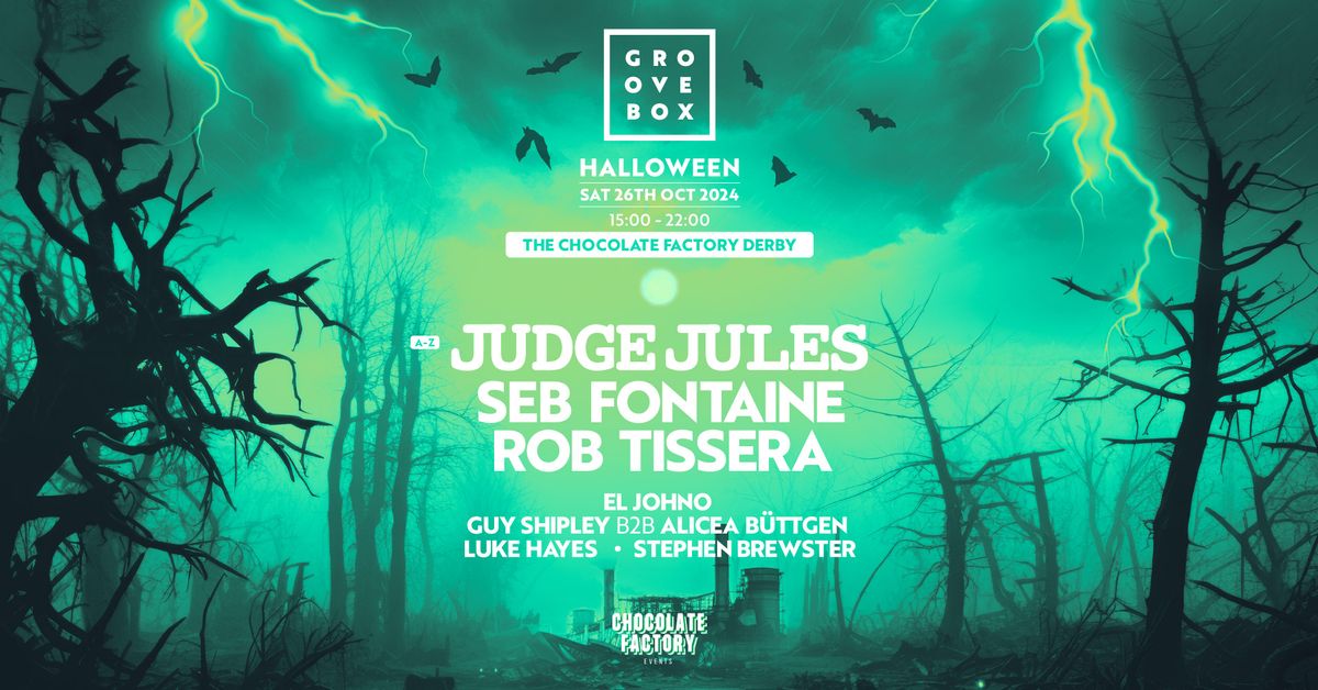 JUDGE JULES | Groovebox Halloween at The Chocolate Factory