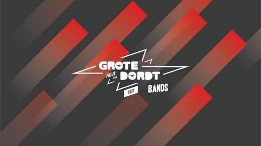 Grote Prijs van Dordt Bands \/\/ Voorronde 1: Rock