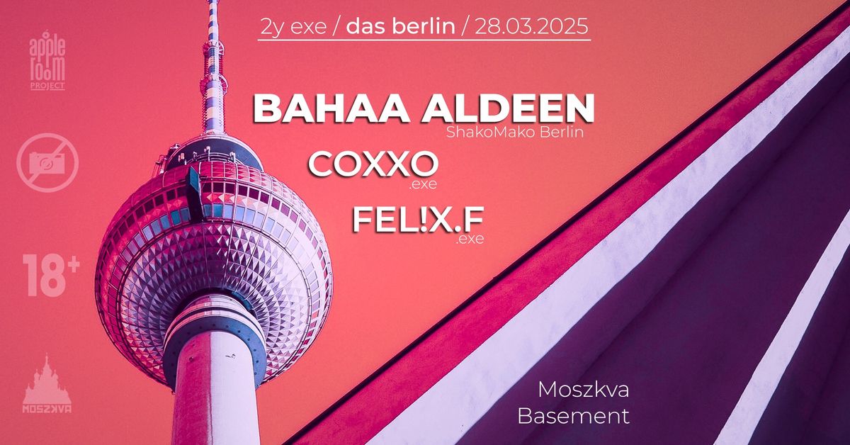 2 years.exe: DAS BERLIN w. BAHAA ALDEEN 