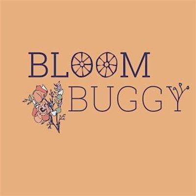 Bloom Buggy