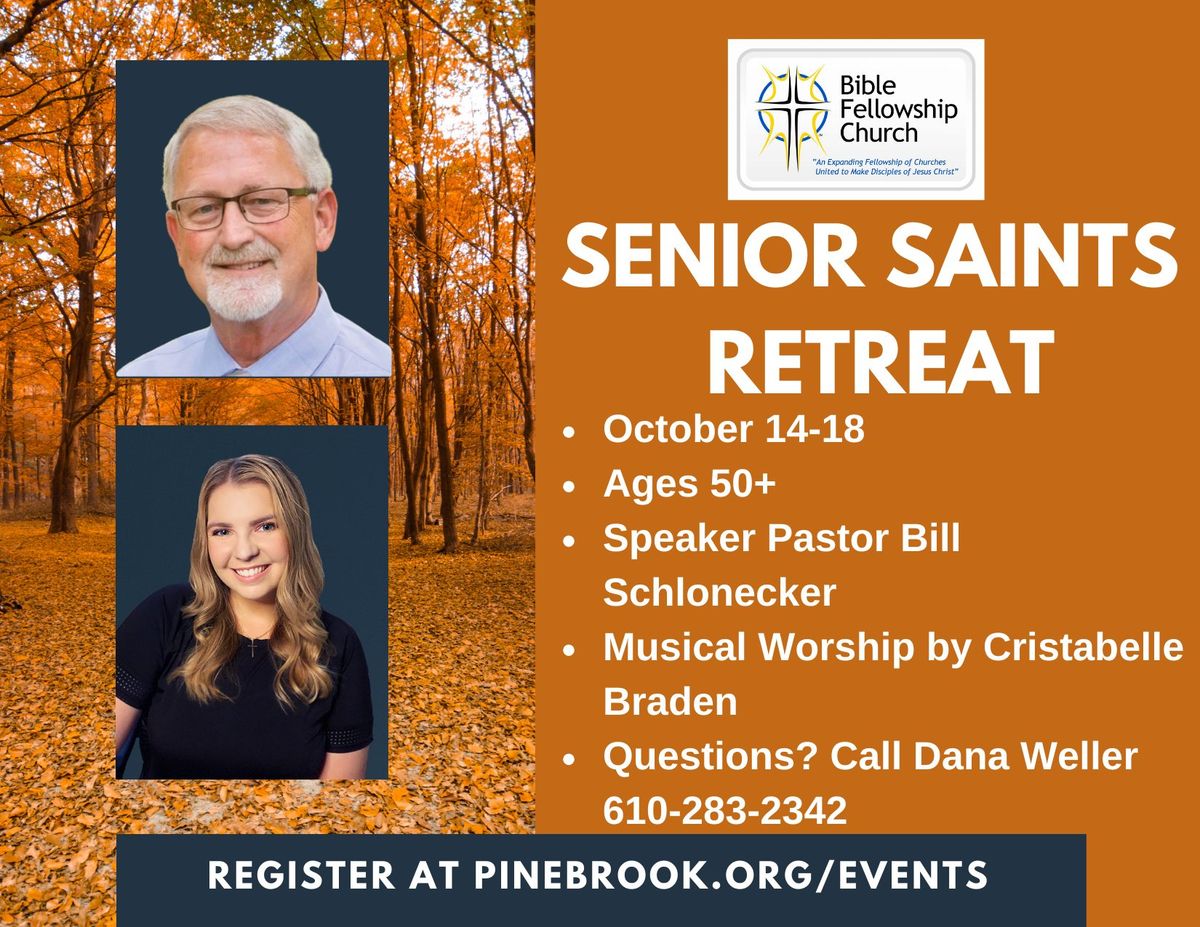 Senior Saints Retreat