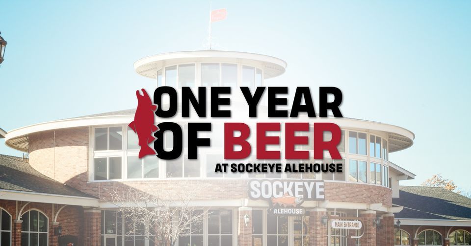 One Year of Beer at Sockeye Alehouse!