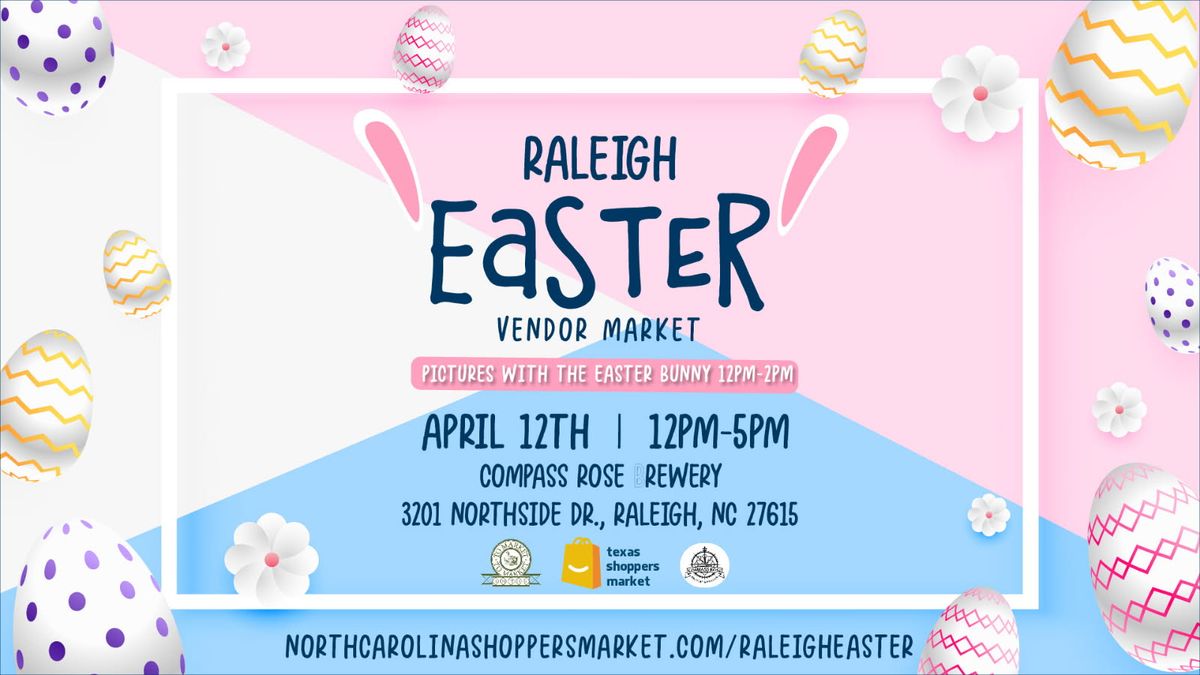 Raleigh Easter Market