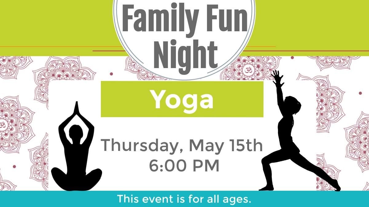 Family Fun Night: Yoga