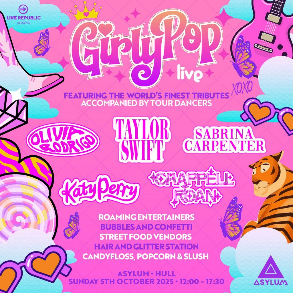 GirlyPop Live | Asylum, Hull