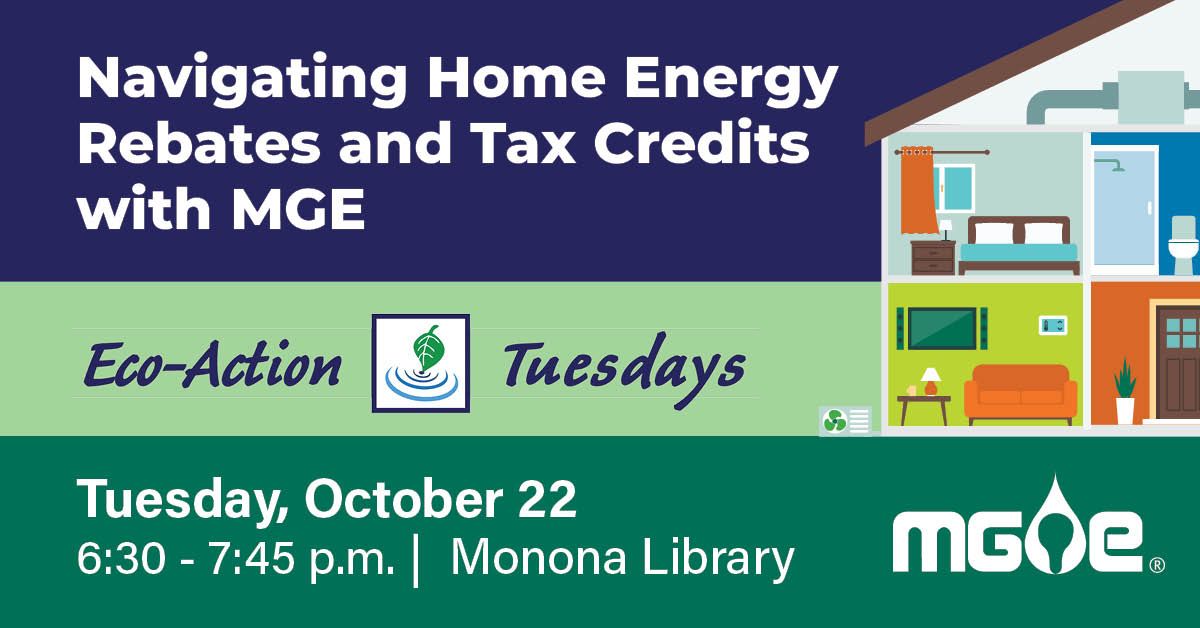 Navigating Home Energy Rebates and Tax Credits with MGE