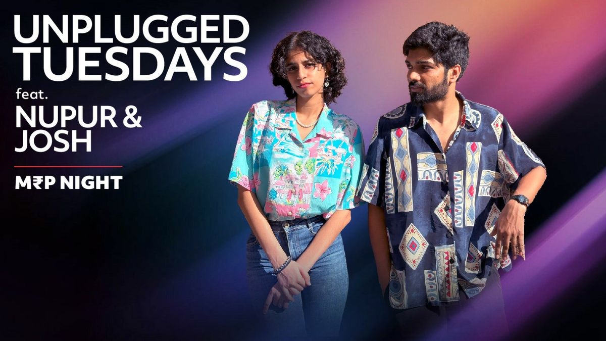 Unplugged Tuesday ft. Nupur &amp; Josh