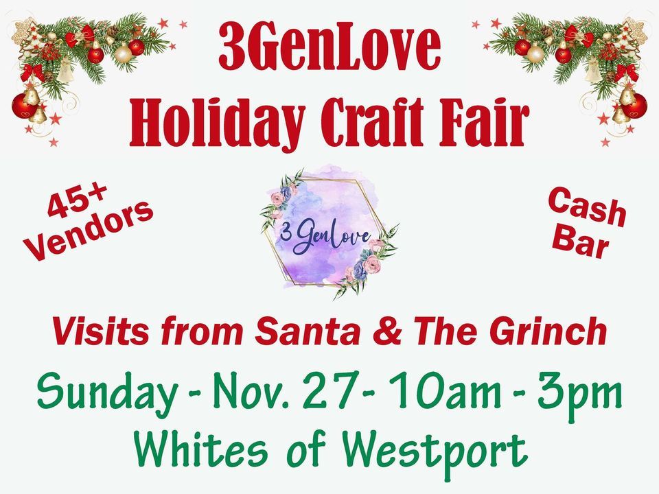 ? 3GenLove Holiday Craft Fair ?, White's of Westport, Tiverton, 27