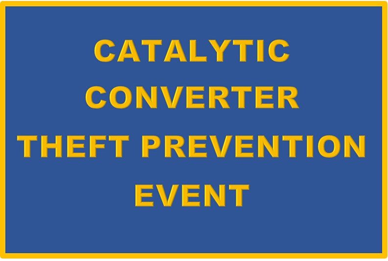 Catalytic Converter Etching Event - May 22, 2021